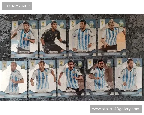 阿根廷国家队官方足球球星卡详解与收藏价值分析